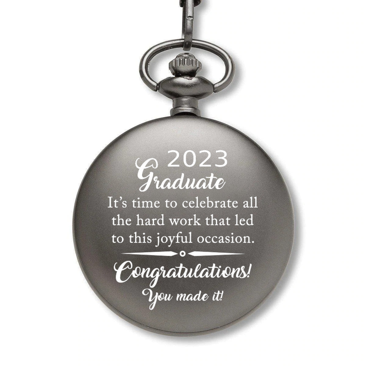 Graduate 2023 You Made It Pocket Watch
